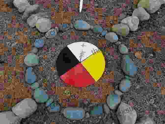 Native American Medicine Wheel Made Of Stones And Colored Earth Pigments Healing Secrets Of The Native Americans: Herbs Remedies And Practices That Restore The Body Refresh The Mind And Rebuild The Spirit
