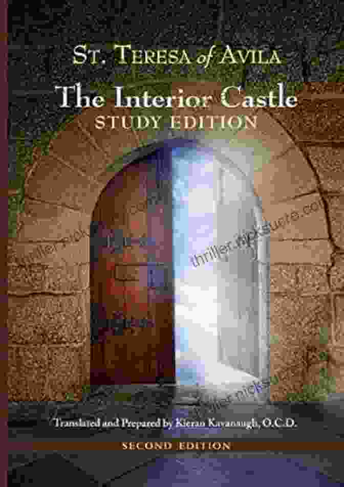 Study Edition Second Edition Revised Includes Full Text Of St Teresa Of Avila The Interior Castle: Study Edition / Second Edition Revised Includes Full Text Of St Teresa Of Avila S Work Translated By Kieran Kavanaugh OCD