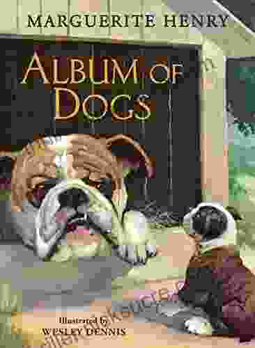 Album Of Dogs Marguerite Henry