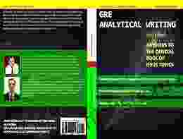 GRE Analytical Writing : Answers To The Official Pool Of Issue Topics (Testwise GRE Prep Series)
