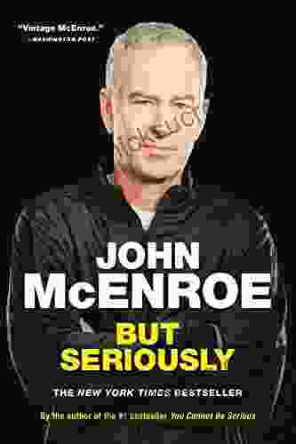 But Seriously John McEnroe