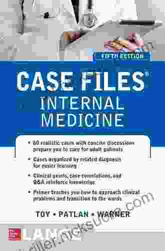 Case Files Internal Medicine Fifth Edition (LANGE Case Files)