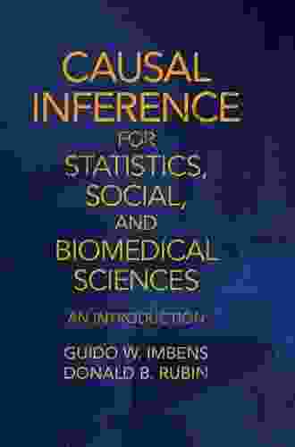 Causal Inference For Statistics Social And Biomedical Sciences: An Introduction
