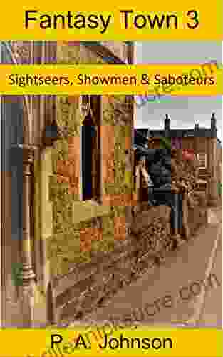 Fantasy Town 3: Sightseers Showmen Saboteurs