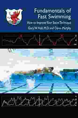 Fundamentals Of Fast Swimming: How To Improve Your Swim Technique