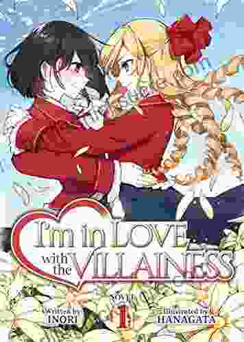 I M In Love With The Villainess (Light Novel) Vol 1