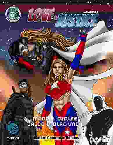 Love Justice Volume 1 Deluxe (Mutants Masterminds 3e)