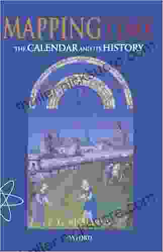 Mapping Time: The Calendar And Its History