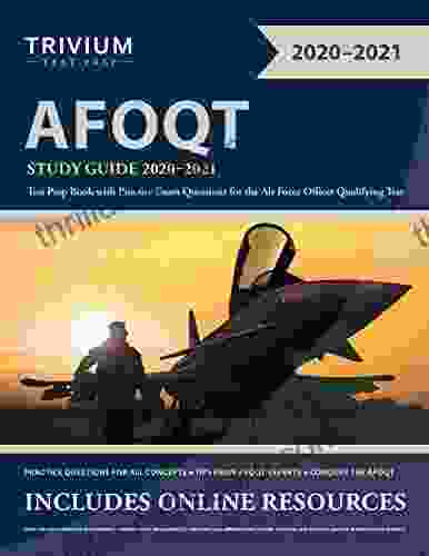 AFOQT Study Guide 2024: Test Prep With Practice Exam Questions For The Air Force Office Qualifying Test