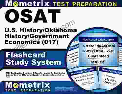 OSAT U S History/Oklahoma History/Government/Economics (017) Flashcard Study System