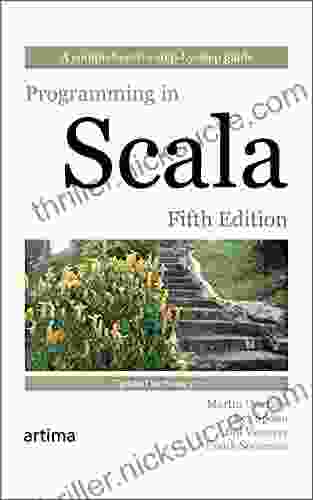 Programming In Scala Fifth Edition: Updated For Scala 3 0