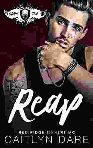 Reap (Red Ridge Sinners MC 2)