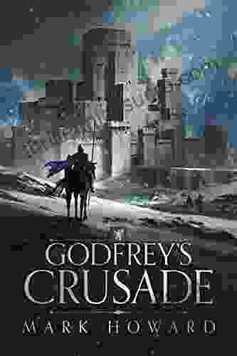Godfrey S Crusade (The Griffin Legends)