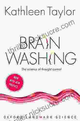 Brainwashing: The Science Of Thought Control (Oxford Landmark Science)