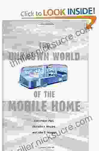 The Unknown World Of The Mobile Home (Creating The North American Landscape)