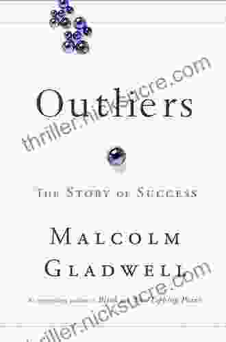 Summary And Analysis Of Outliers: The Story Of Success: Based On The By Malcolm Gladwell (Smart Summaries)
