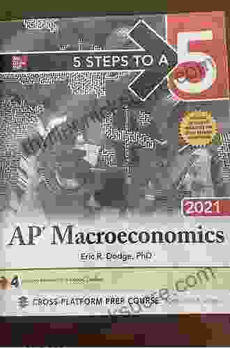 5 Steps To A 5: AP Macroeconomics 2024 (5 Steps To A 5 Ap Microeconomics And Macroeconomics)